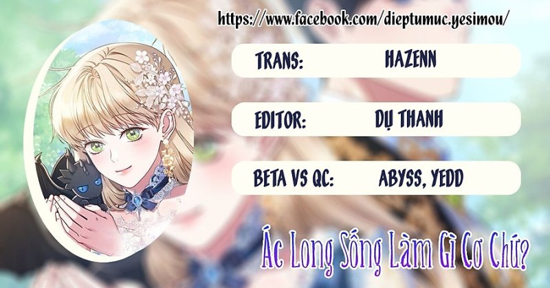 Ác Long Sống Làm Gì Cơ Chứ? Chapter 2 - Trang 2