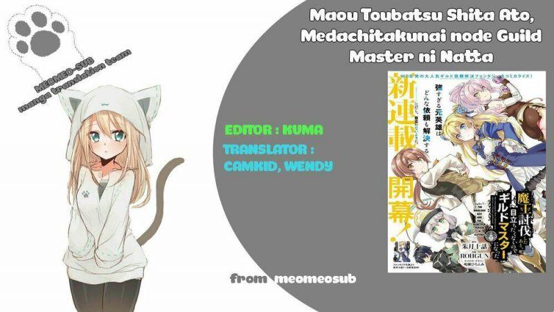 Maou Toubatsu Shita Ato, Medachitakunai Node Guild Master Ni Natta Chapter 1.1 - Trang 2