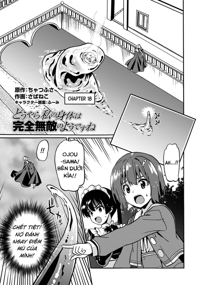 Douyara Watashi No Karada Wa Kanzen Muteki No You Desu Ne Chapter 18 - Trang 2