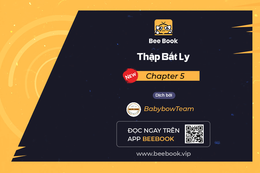 Thập Bất Ly Chapter 5 - Trang 2