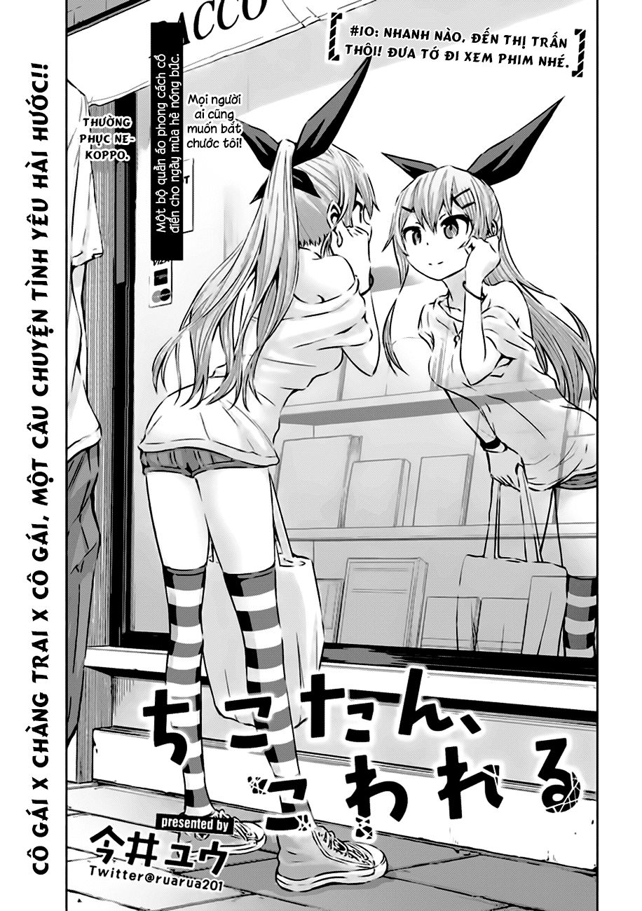 Chiko-Tan, Kowareru Chapter 10 - Trang 2