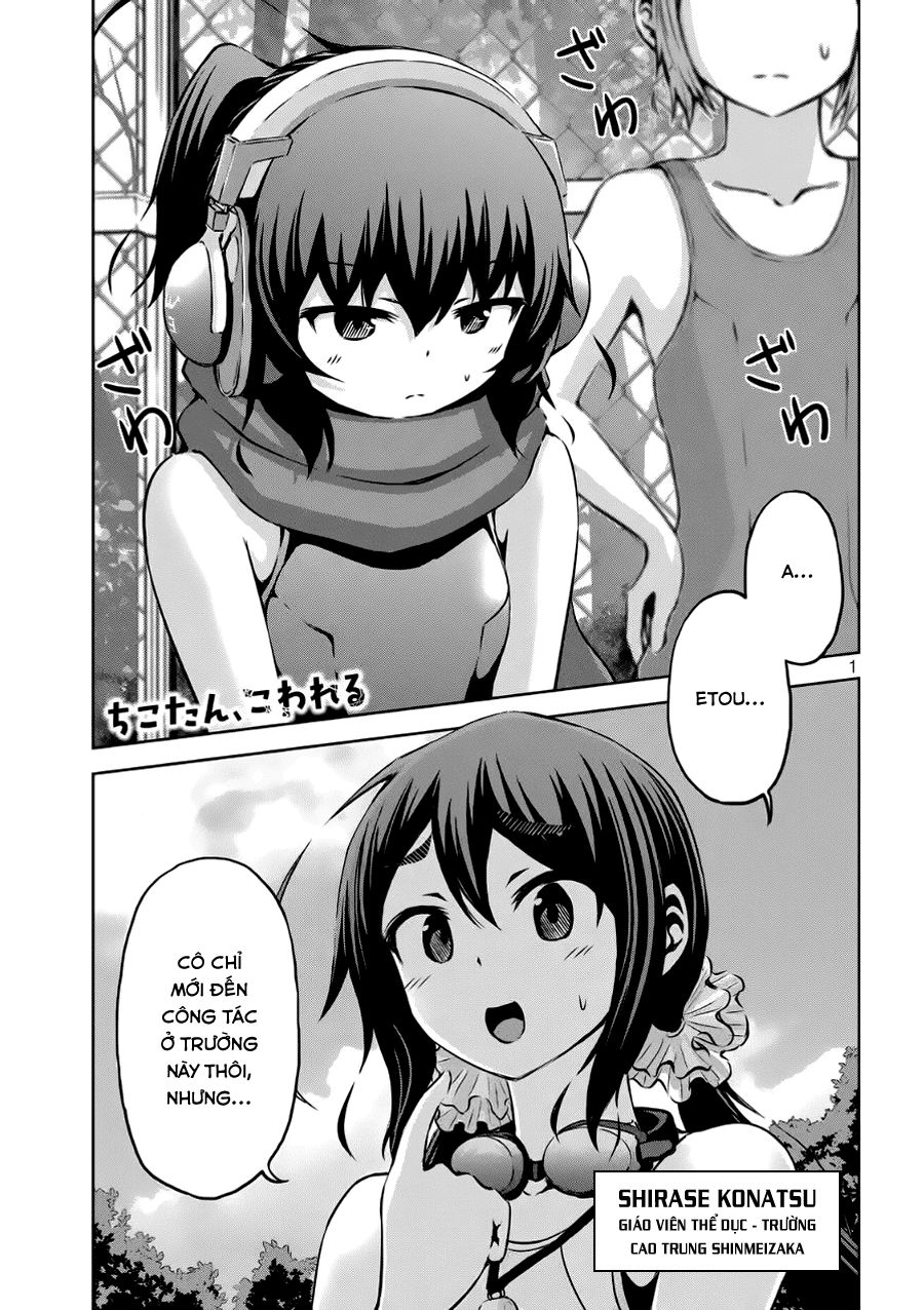 Chiko-Tan, Kowareru Chapter 5 - Trang 2