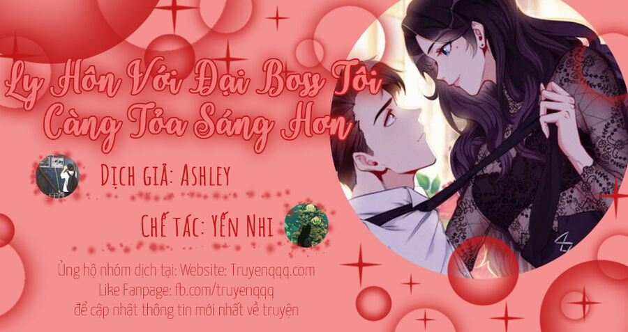 Ly Hôn Với Đại Boss Tôi Càng Tỏa Sáng Hơn Chapter 104 - Trang 2