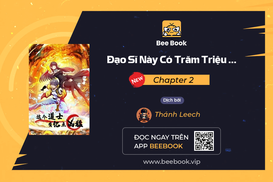 Đạo Sĩ Này Có Trăm Triệu Điểm Hung Mãnh Chapter 2 - Trang 2