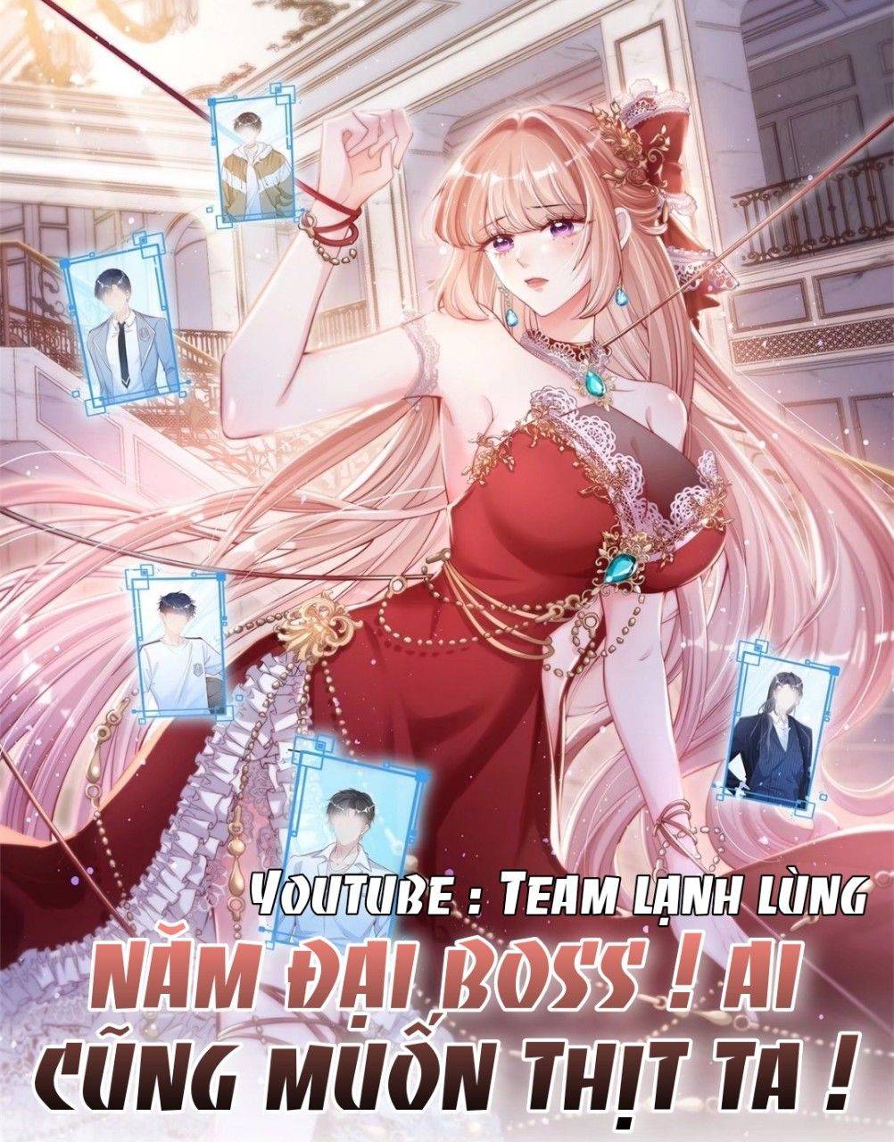 Năm Đại Boss Ai Cũng Muốn Thịt Ta Chapter 72 - Trang 2