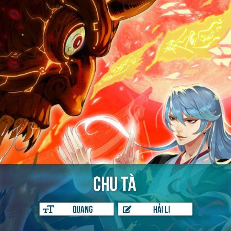 Chu Tà Chapter 4 - Trang 2