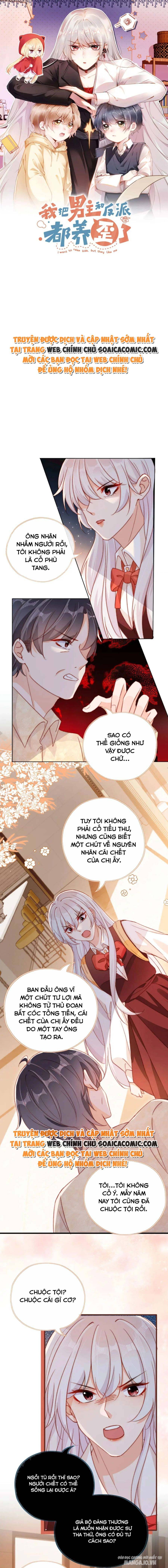 Vừa Nuôi Nam Chủ Vừa Dưỡng Vai Ác Chapter 73 - Trang 2