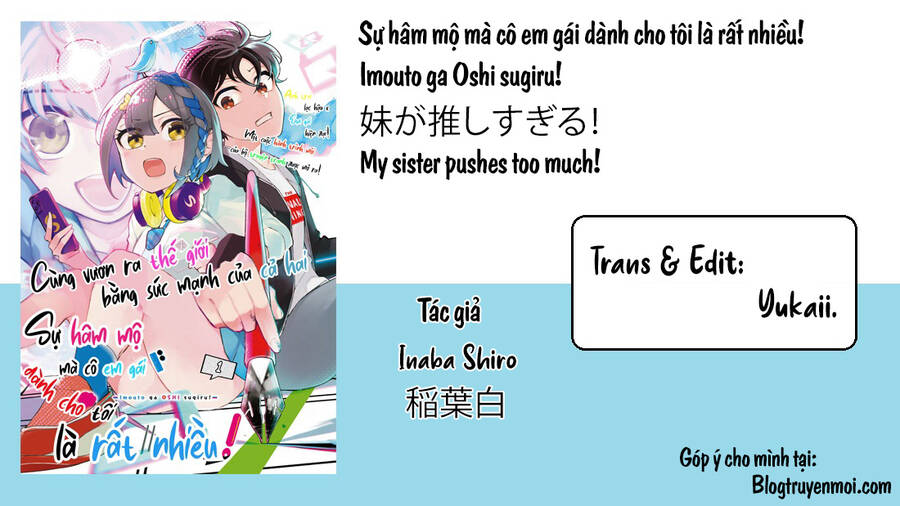 Imouto Ga Oshi Sugiru! Chapter 6 - Trang 2