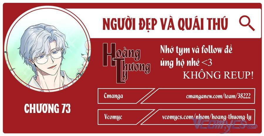 Người Đẹp Và Quái Thú Chapter 73 - Trang 2