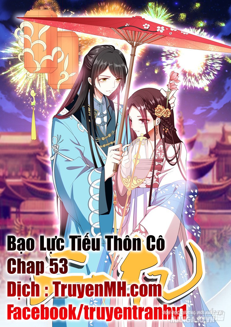 Bạo Lực Tiếu Thôn Cô Chapter 53 - Trang 2