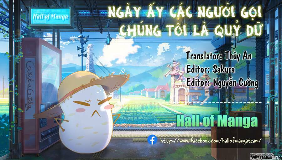 Ngày Ấy Các Người Gọi Chúng Tôi Là Quỷ Dữ Chapter 24 - Trang 2