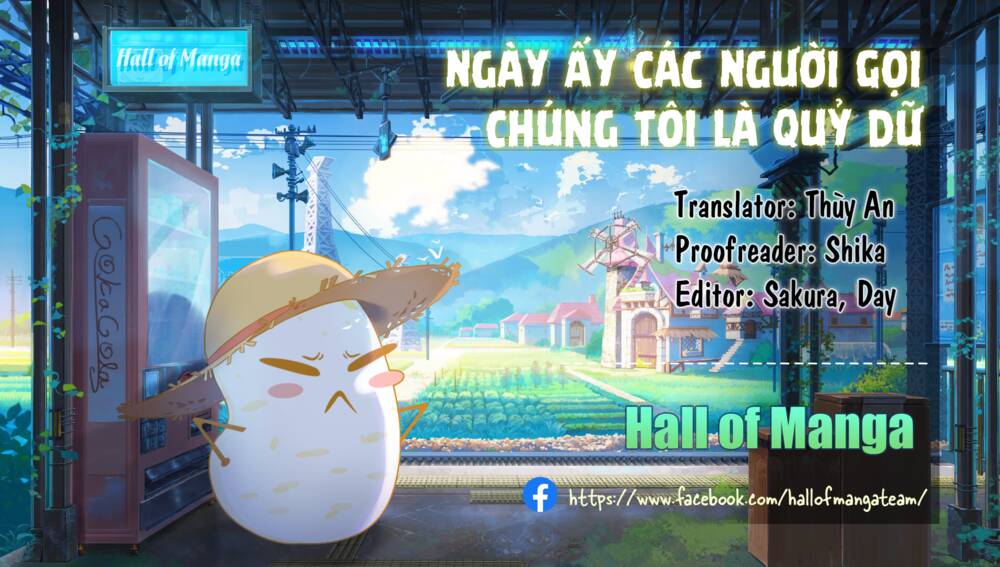 Ngày Ấy Các Người Gọi Chúng Tôi Là Quỷ Dữ Chapter 15 - Trang 2