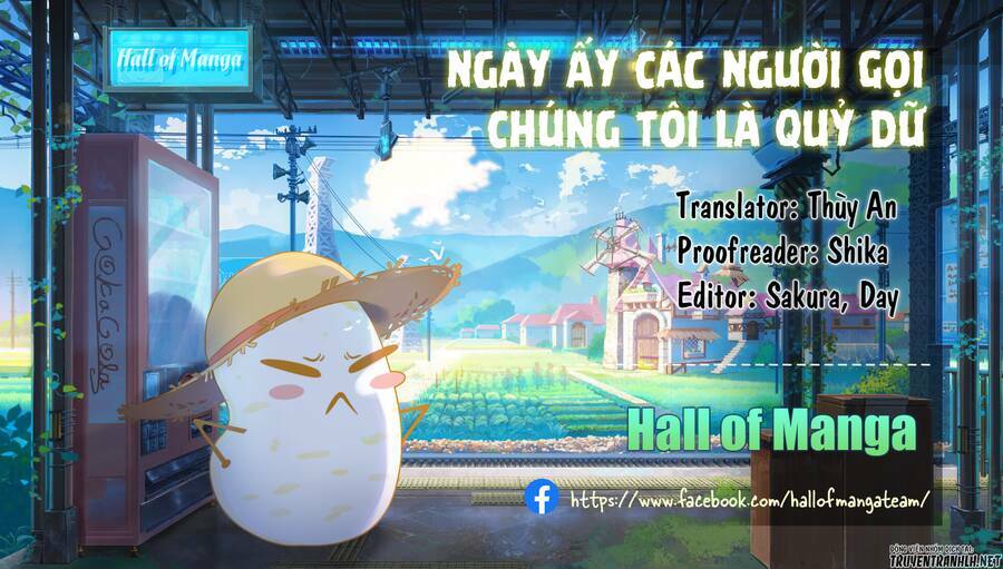 Ngày Ấy Các Người Gọi Chúng Tôi Là Quỷ Dữ Chapter 14 - Trang 2