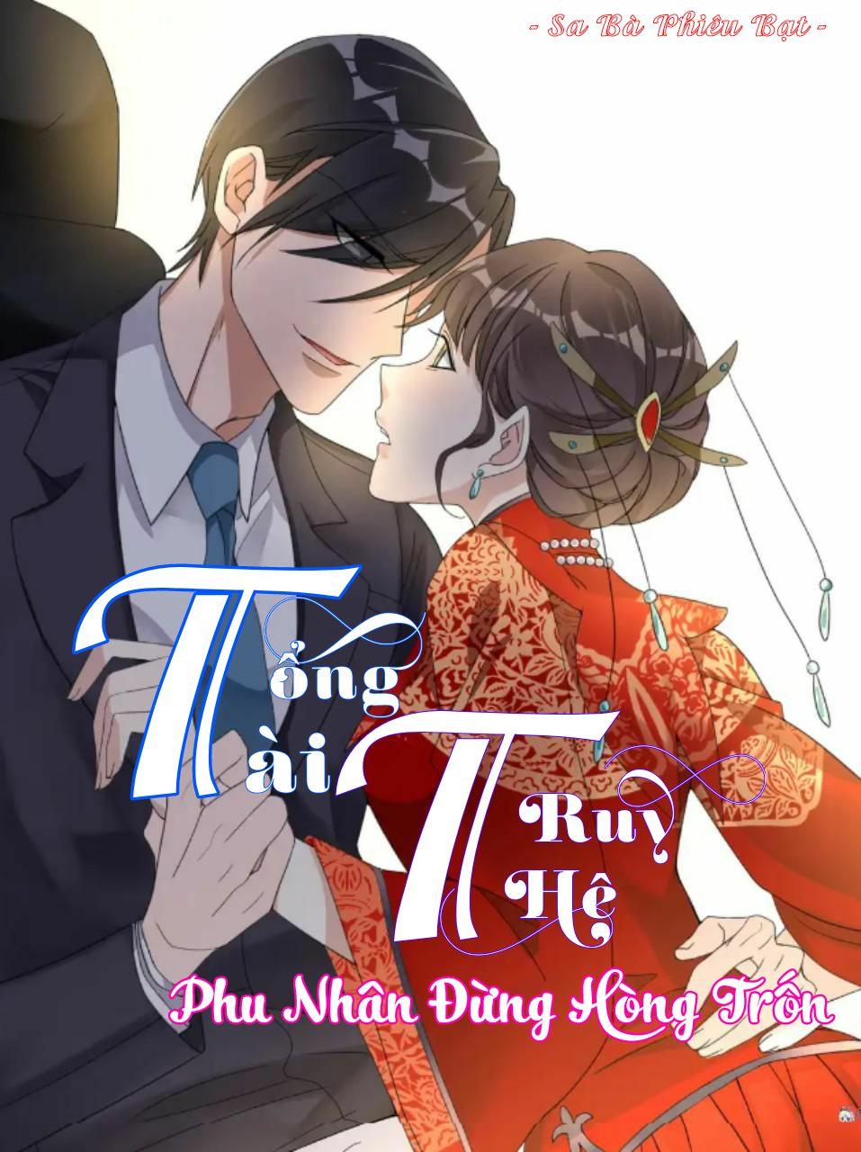 Tổng Tài Truy Thê: Phu Nhân Đừng Hòng Trốn Chapter 28 - Trang 2