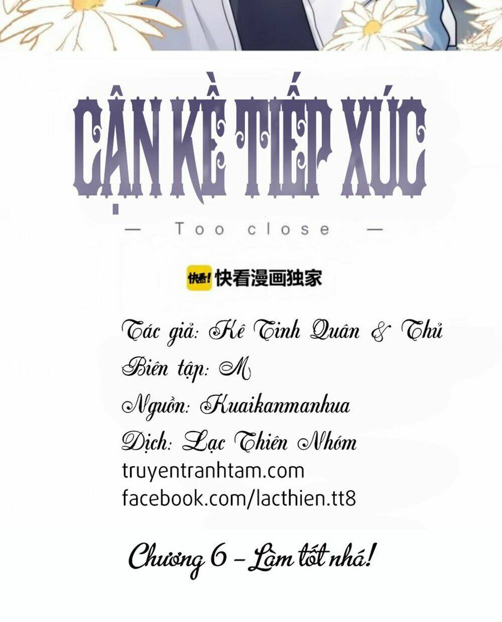 Cận Kề Tiếp Xúc Chapter 6 - Trang 2