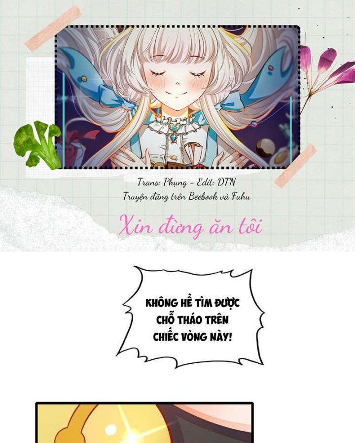 Xin Đừng Ăn Tôi Chapter 4 - Trang 2