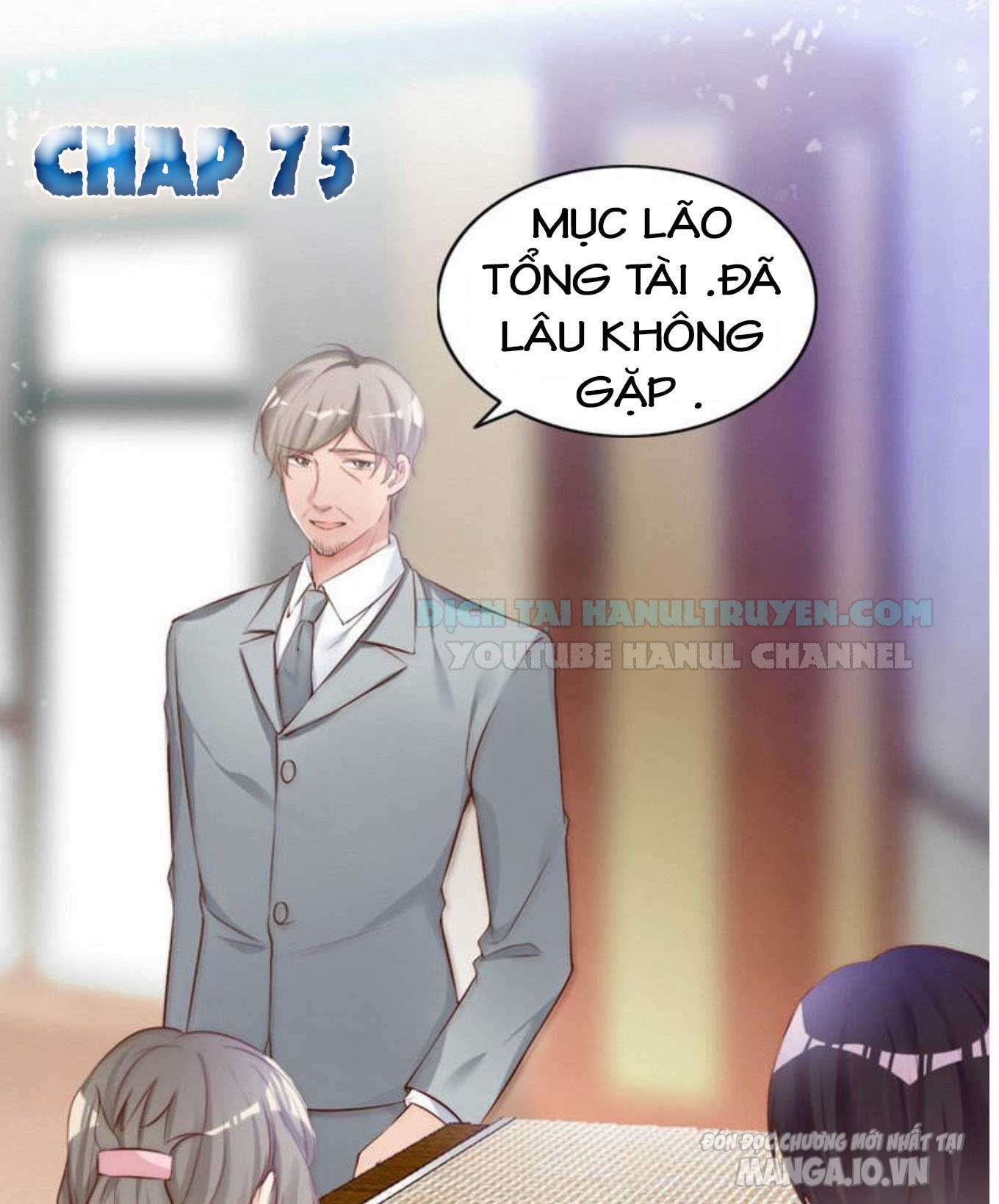 Cưng Chiều Vợ Cũ Vợ Yêu Đại Nhân Thật Lạnh Lùng Chapter 75 - Trang 2