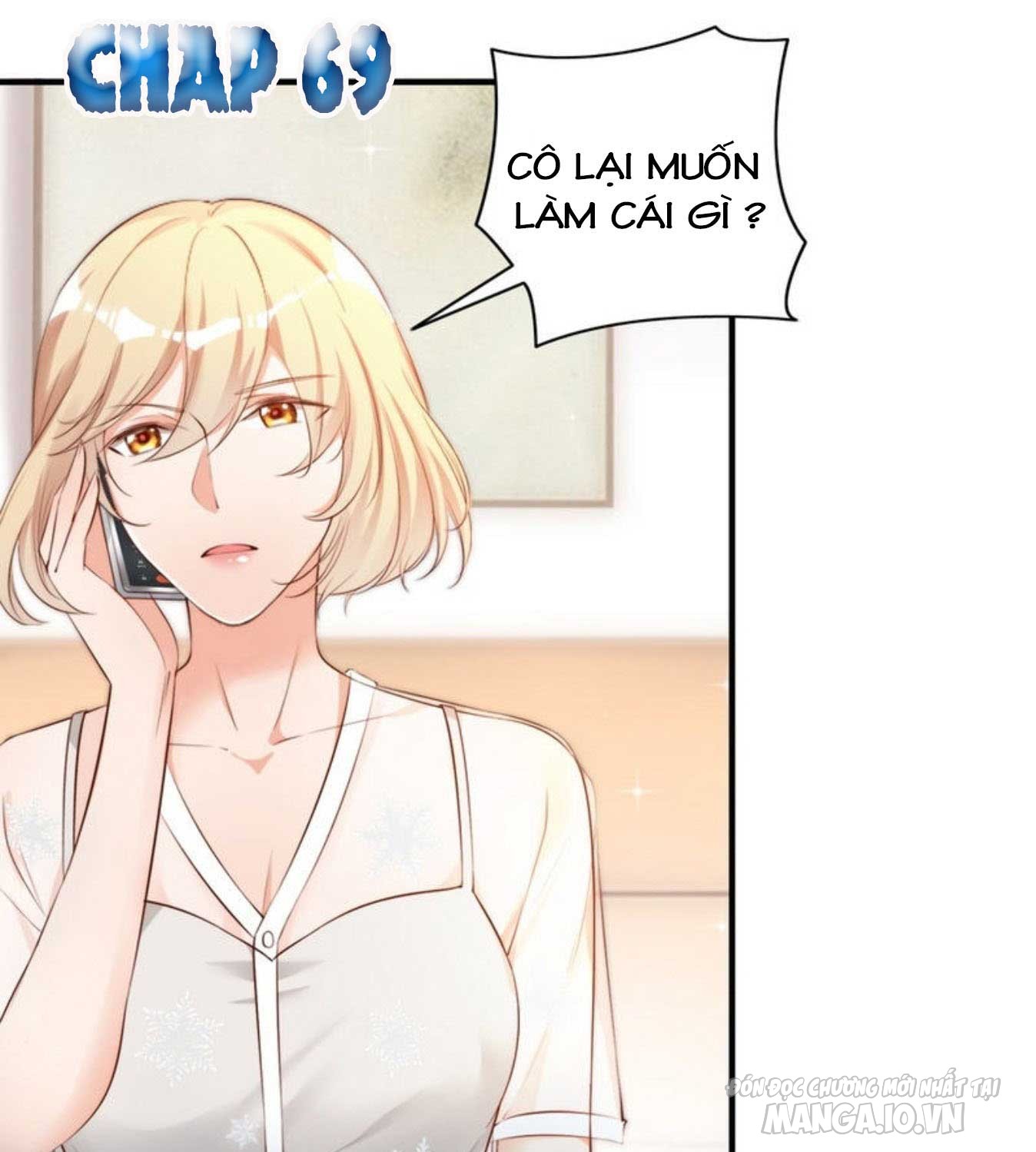 Cưng Chiều Vợ Cũ Vợ Yêu Đại Nhân Thật Lạnh Lùng Chapter 69 - Trang 2