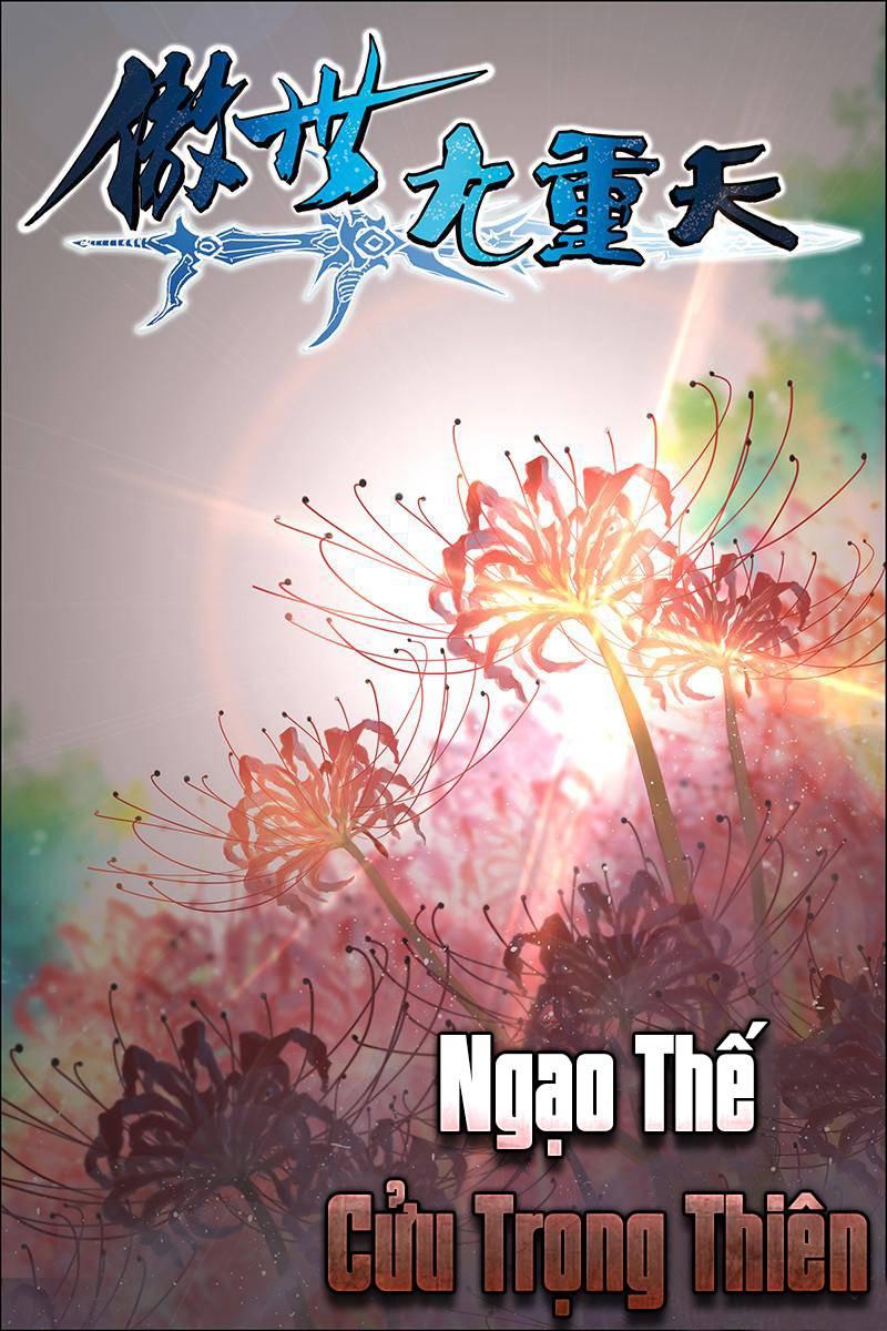 Ngạo Thế Cửu Trọng Thiên Chapter 47 - Trang 2