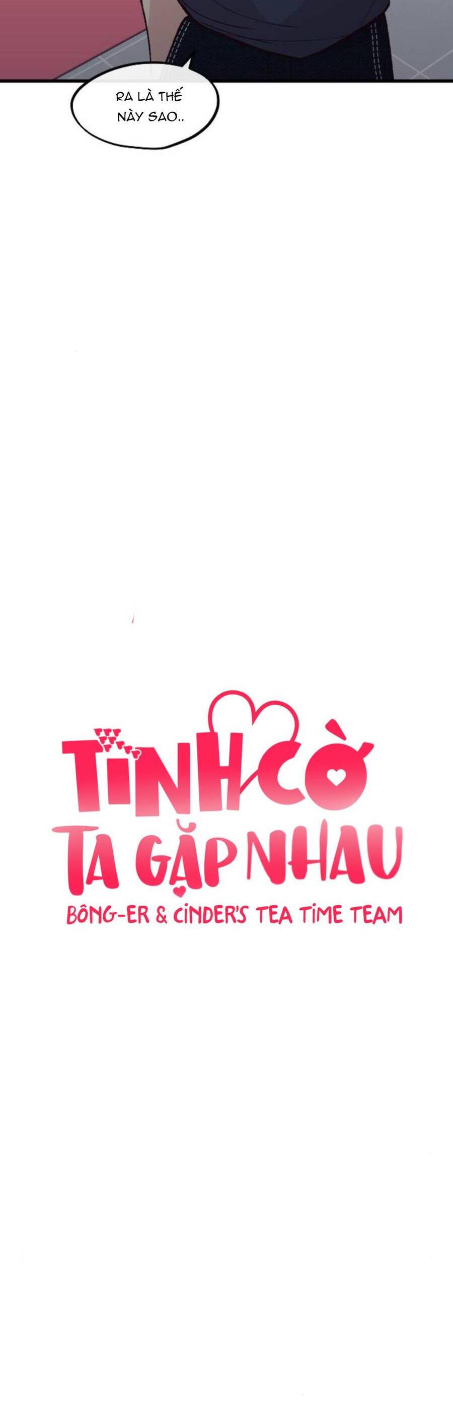 Tình Cờ Ta Gặp Nhau Chapter 16 - Trang 2