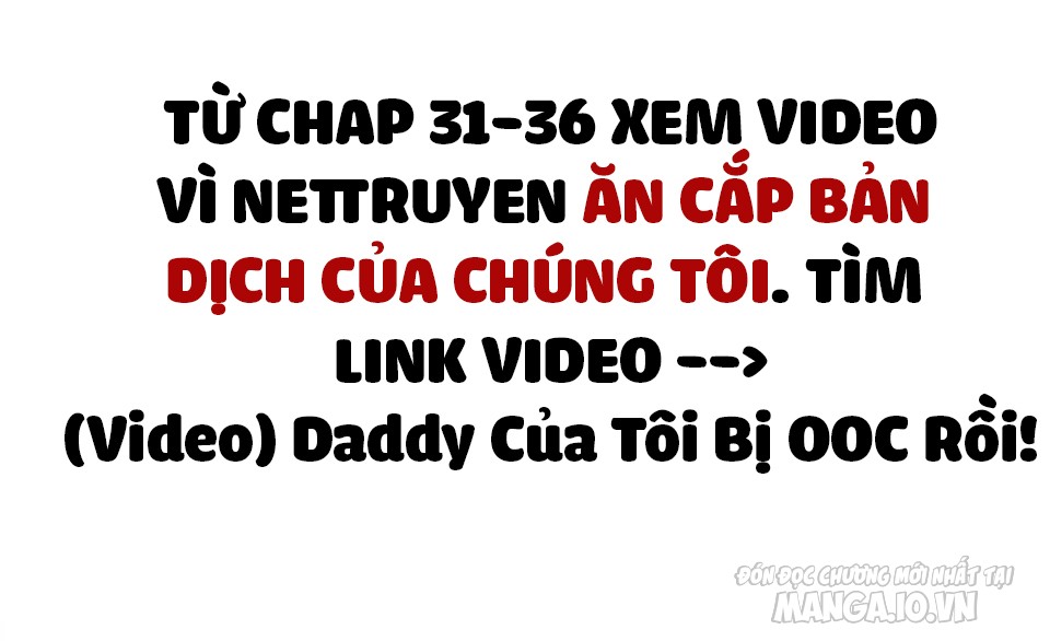 Daddy Của Tôi Bị Ooc Rồi! Chapter 31.36 - Trang 2