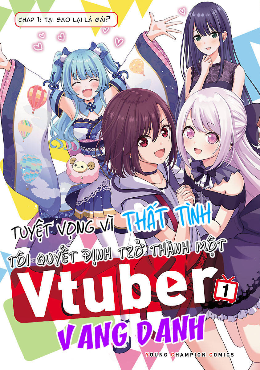 Tuyệt Vọng Vì Thất Tình, Tôi Quyết Định Trở Thành Một Vtuber Vang Danh Chapter 1 - Trang 2