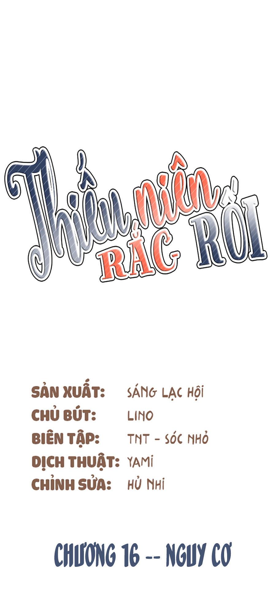 Thiếu Niên Rắc Rối Chapter 16 - Trang 2