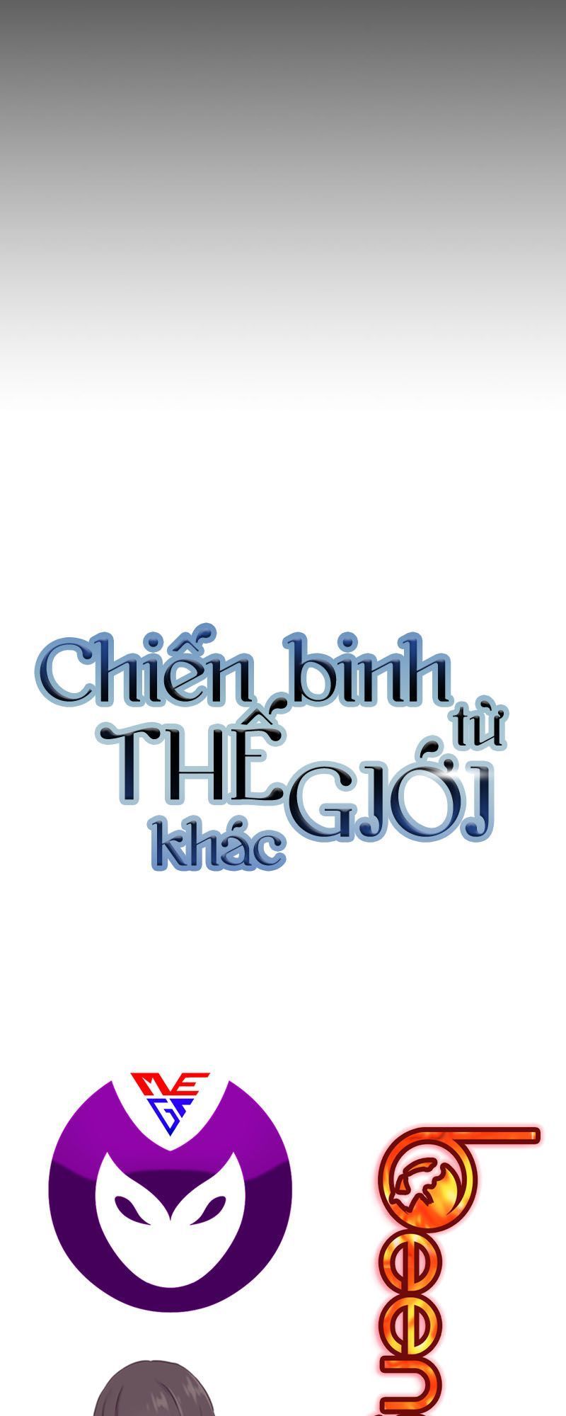 Chiến Binh Đến Từ Thế Giới Khác Chapter 46 - Trang 2