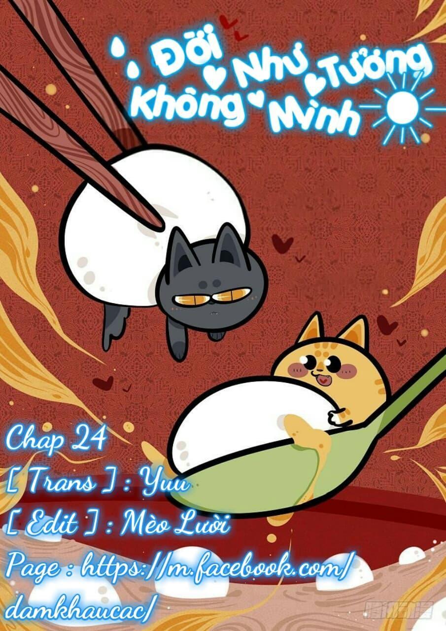 Đời Không Như Mình Tưởng Chapter 24 - Trang 2