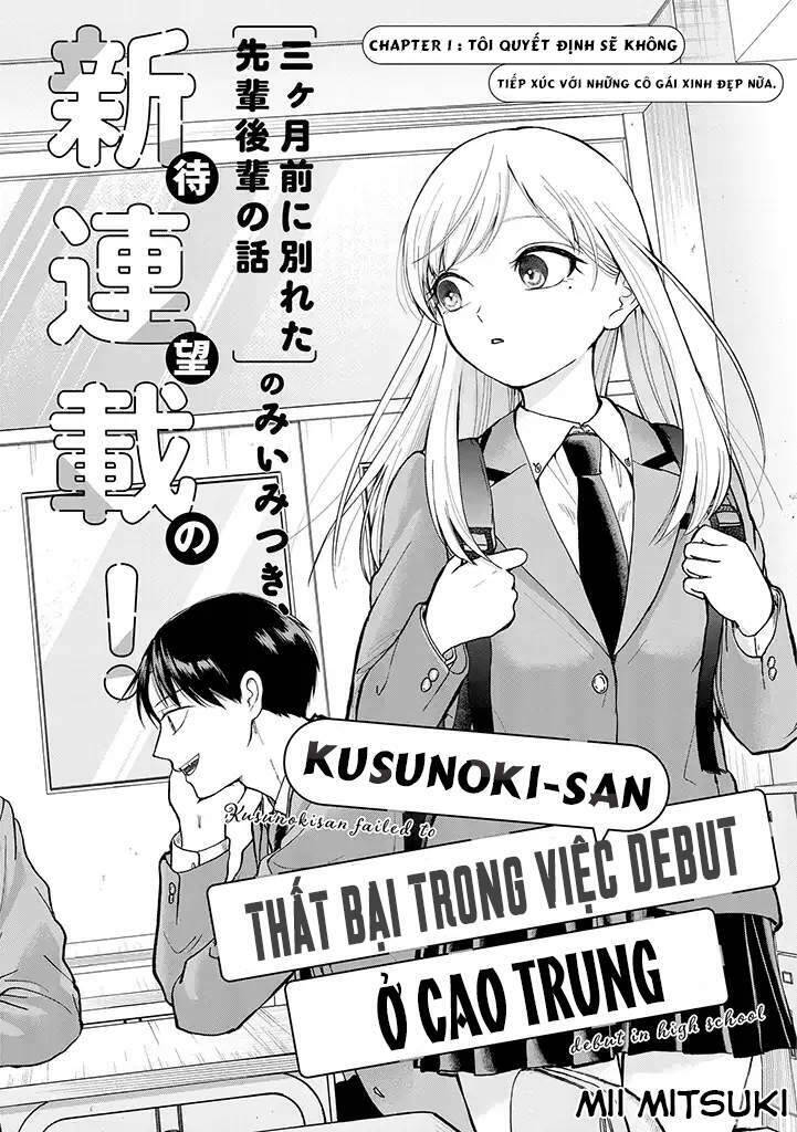 Kusunoki-San Wa Koukou Debut Ni Shippai Shite Iru Chapter 1 - Trang 2