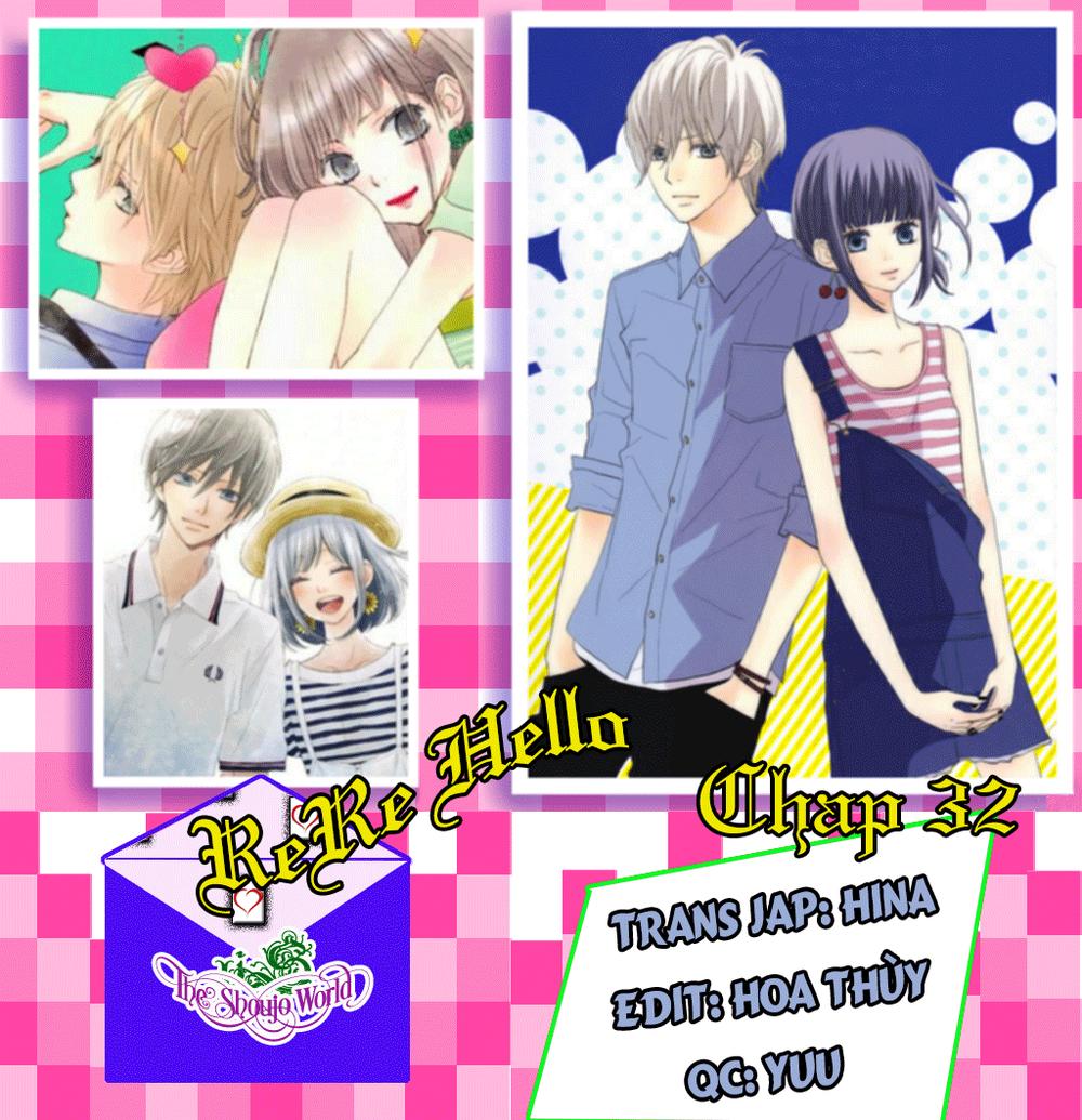 Rere Hello Chapter 32 - Trang 2