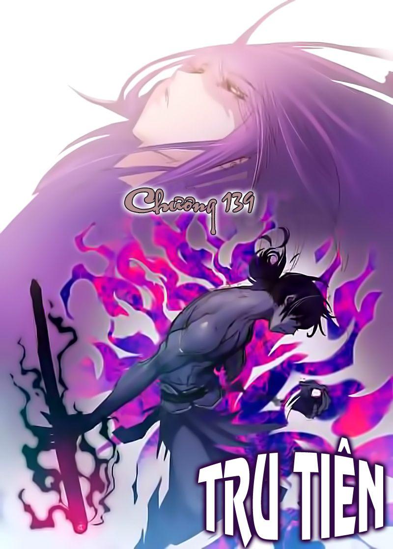 Tru Tiên – Celestial Destroyer Chapter 139 - Trang 2