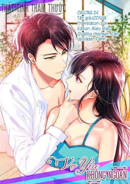 Vợ Yêu Không Ngoan Chapter 24 - Trang 2