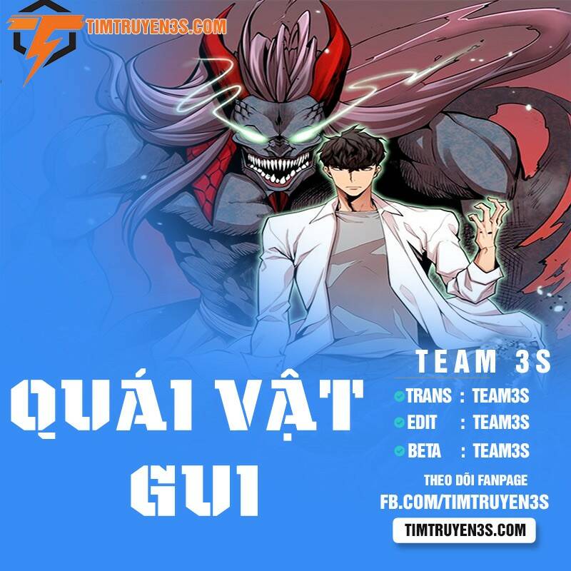 Quái Vật Gui Chapter 21 - Trang 2