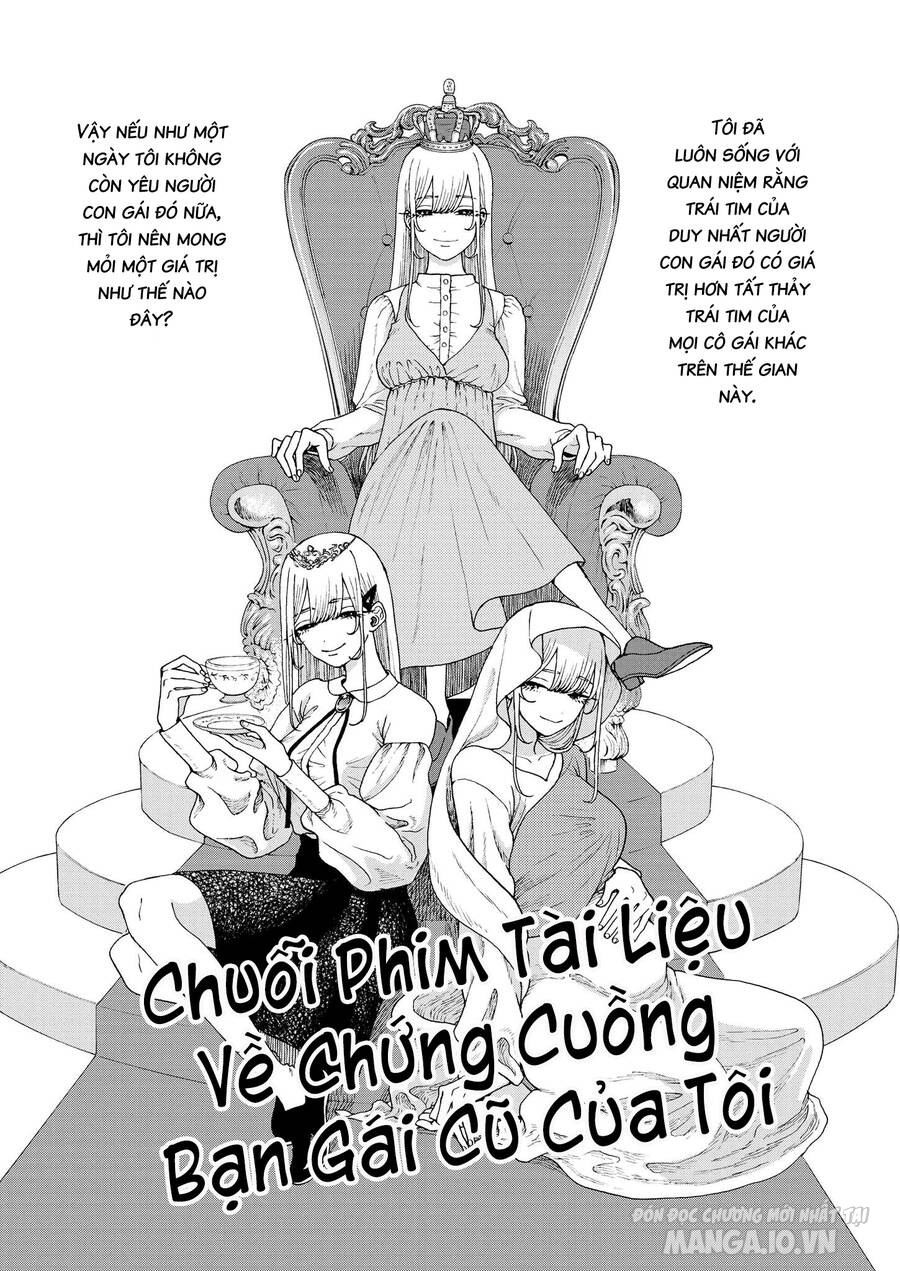 Chuỗi Phim Tài Liệu Về Chứng Cuồng Bạn Gái Cũ Của Tôi. Chapter 37 - Trang 2