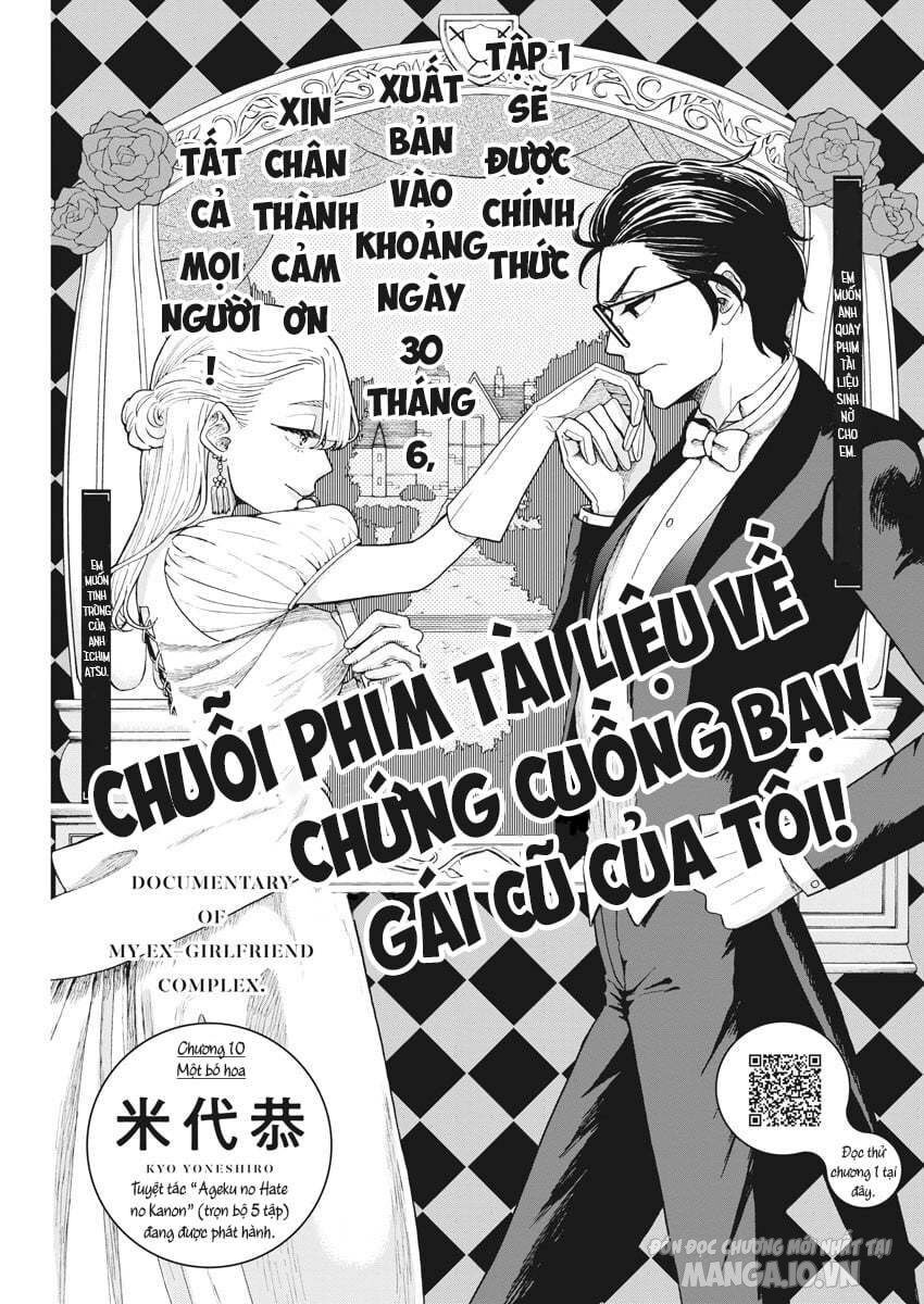 Chuỗi Phim Tài Liệu Về Chứng Cuồng Bạn Gái Cũ Của Tôi. Chapter 10 - Trang 2