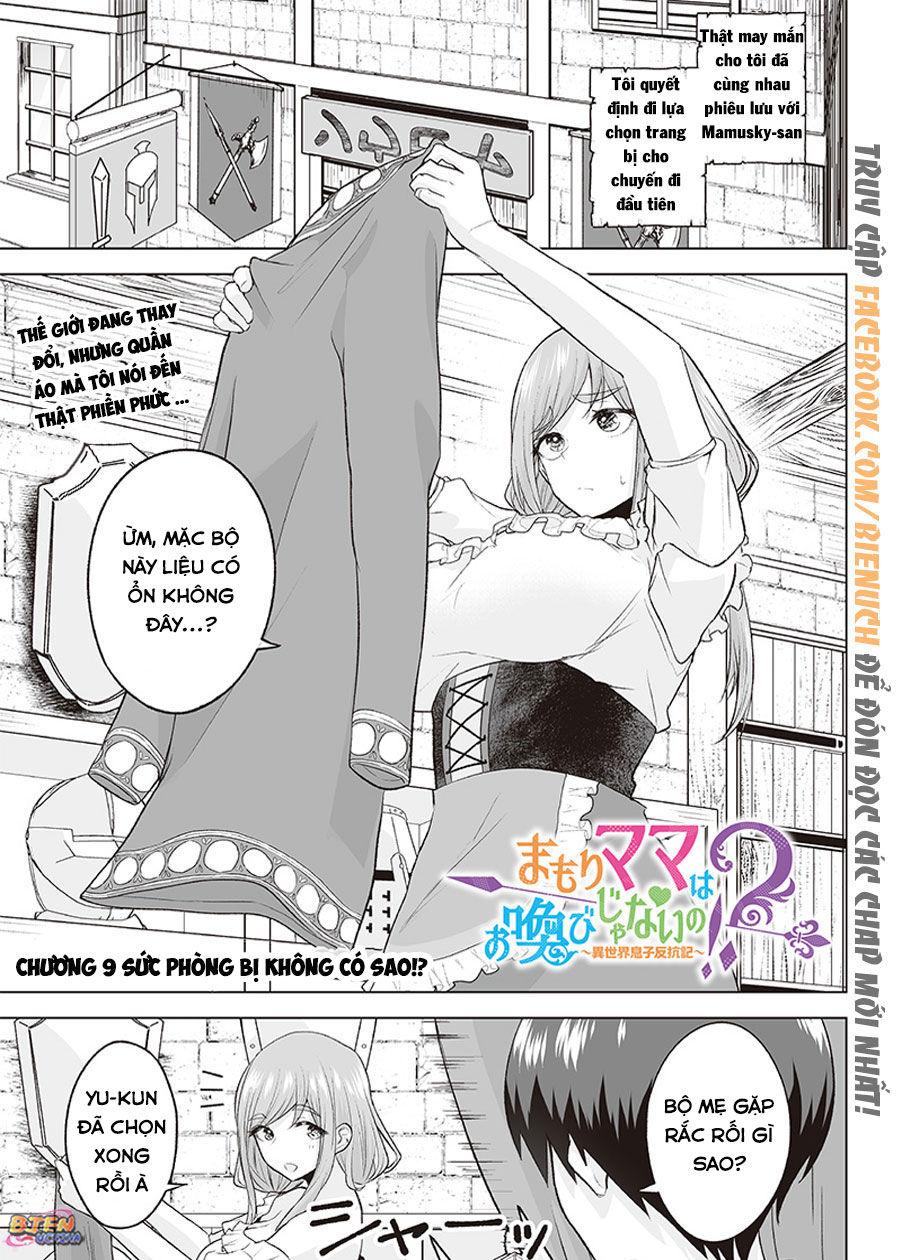 Mamori Mama Wa O Yobi Janai No!? Isekai Musuko Hankoki 〜 Chapter 9 - Trang 2