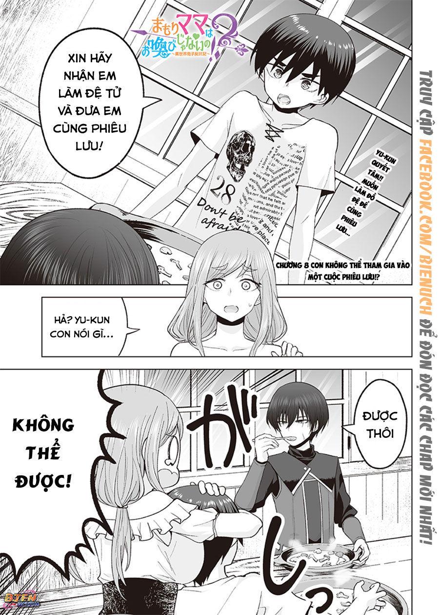 Mamori Mama Wa O Yobi Janai No!? Isekai Musuko Hankoki 〜 Chapter 8 - Trang 2