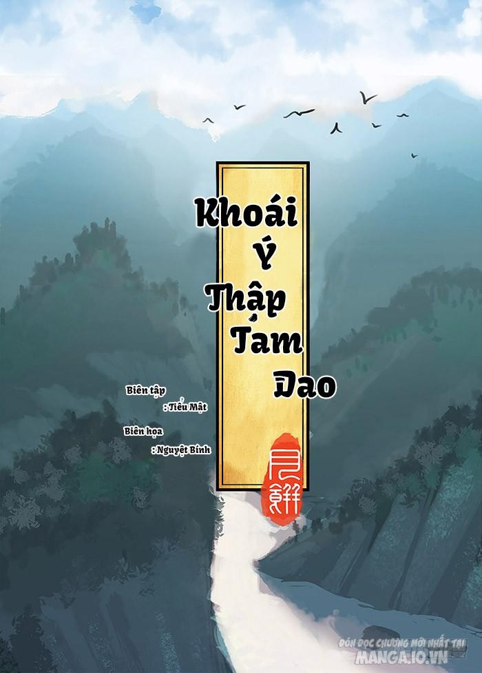 Khoái Ý Thập Tam Đao Chapter 0 - Trang 2