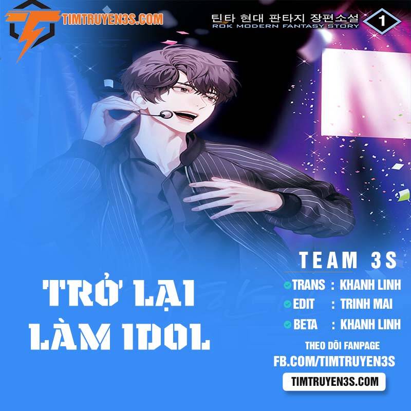 Trở Lại Làm Idol Chapter 48 - Trang 2