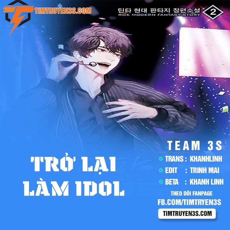 Trở Lại Làm Idol Chapter 11 - Trang 2