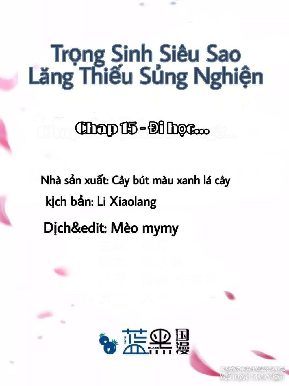 Trọng Sinh Siêu Sao – Lăng Thiếu Sủng Nghiện Chapter 15 - Trang 2