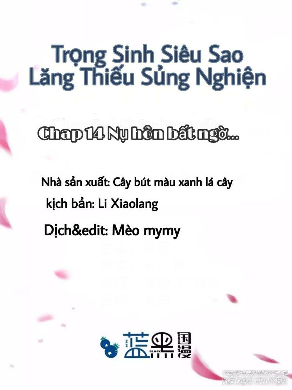 Trọng Sinh Siêu Sao – Lăng Thiếu Sủng Nghiện Chapter 14 - Trang 2