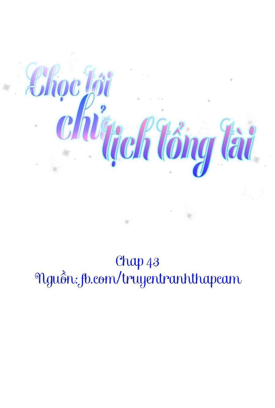 Chọc Tới Chủ Tịch Tổng Tài 2 Chapter 203 - Trang 2