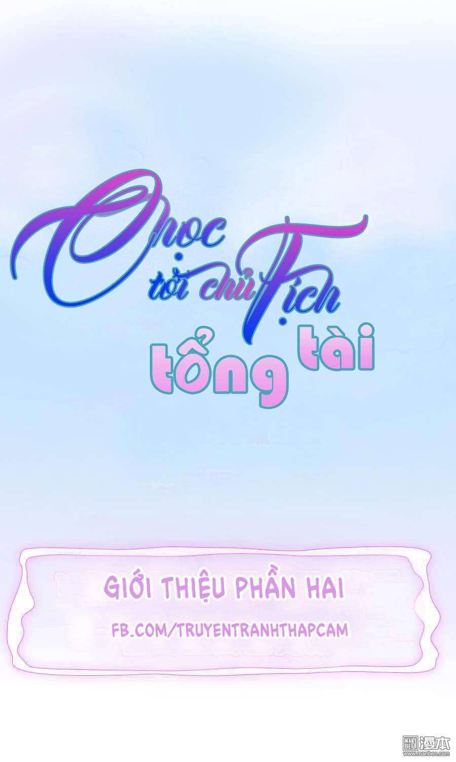 Chọc Tới Chủ Tịch Tổng Tài 2 Chapter 160 - Trang 2