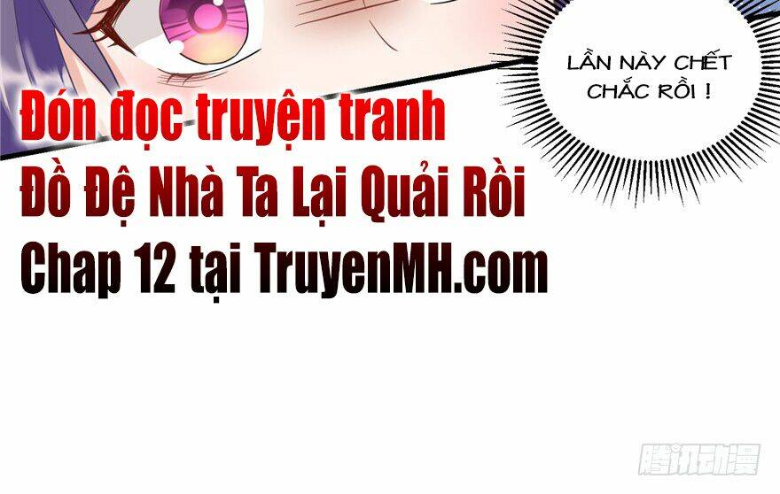 Đồ Đệ Nhà Ta Lại Quải Rồi Chapter 11 - Trang 2