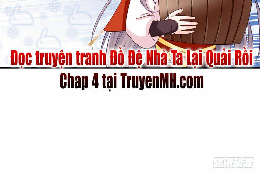 Đồ Đệ Nhà Ta Lại Quải Rồi Chapter 3 - Trang 2