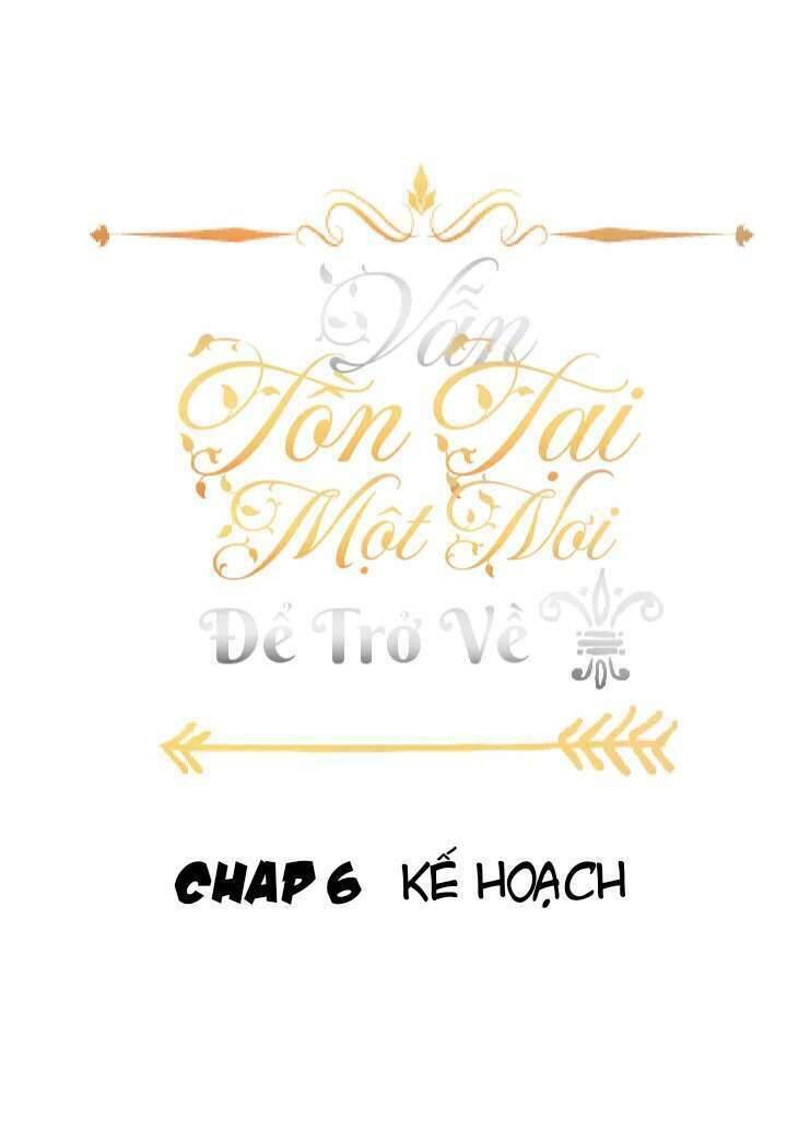 Vẫn Tồn Tại Một Nơi Để Trở Về Chapter 6 - Trang 2