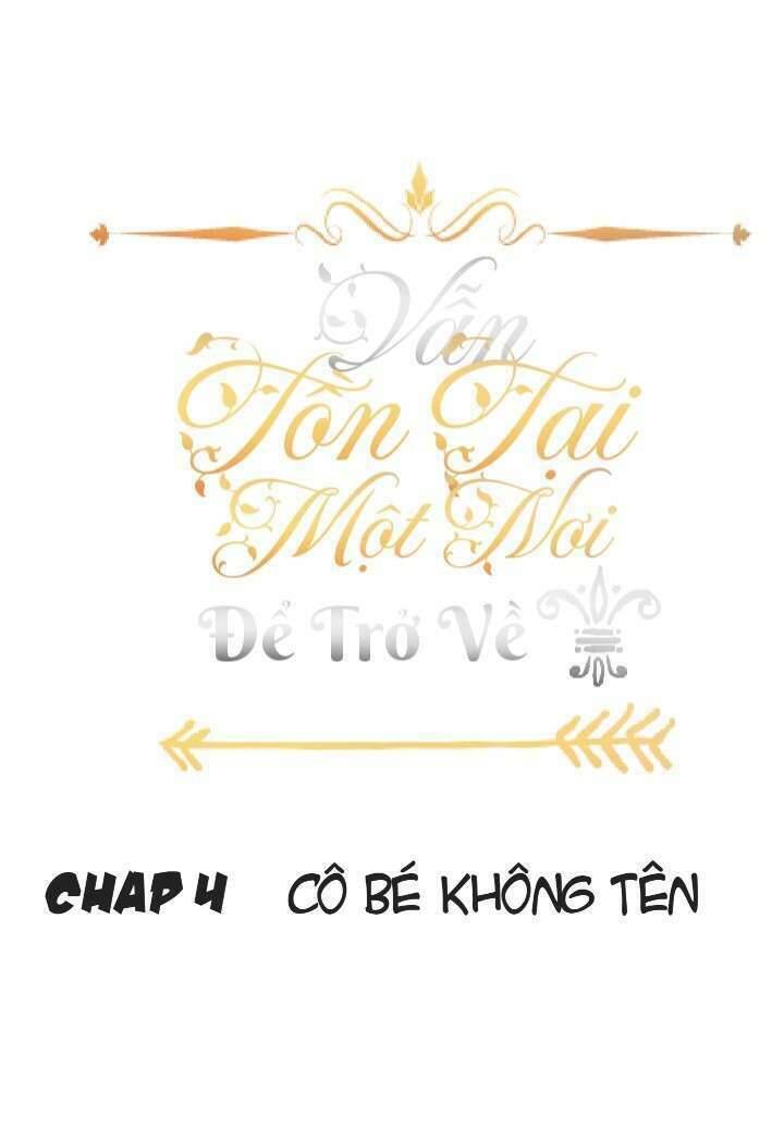 Vẫn Tồn Tại Một Nơi Để Trở Về Chapter 4 - Trang 2