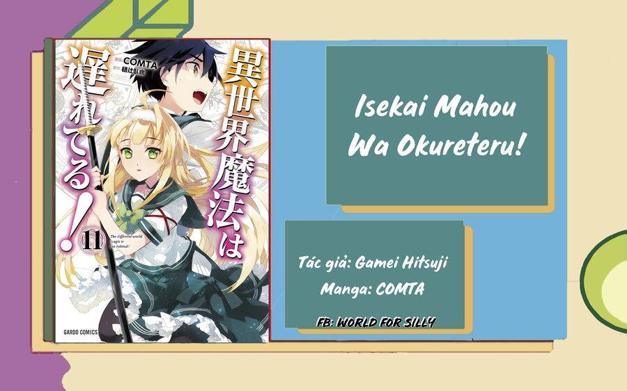 Isekaimahouwaokureteru! Chapter 55 - Trang 2